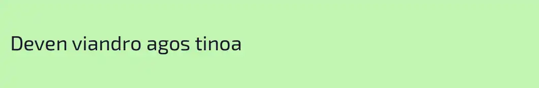 Deven viandro agos tinoa